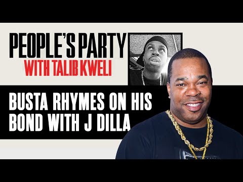 Busta Rhymes Explains J Dilla's "F*ck The World" Vibe & Names Q-Tip "East Coast Dr Dre" | PPTK Clip