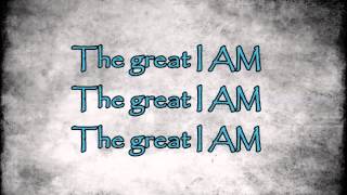 Great I AM by Phillips, Craig &amp; Dean
