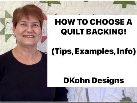 How to Choose a Quilt Backing!