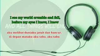 Avenged Sevenfold - And All Things Will End (lyrics + terjemahan)