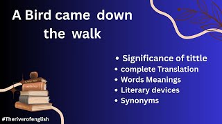 A Bird Came Down the Walk by Emily Dickinson| a bird came down the walk analysis