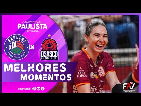 Barueri vs Osasco | Semifinal | Highlights | Paulista Women's Championship 2025
