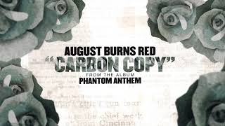 August Burns Red - Carbon Copy