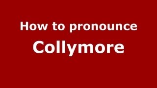 How to pronounce Collymore
