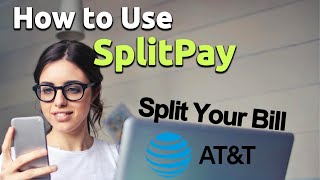 What is AT&T SplitPay and How to Turn It ON ATT Bill Splitting Explained