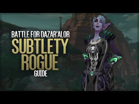 8.1 BFA Subtlety Rogue Guide - Ion Pls