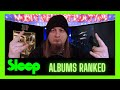 ️Sleep Albums Ranked ️