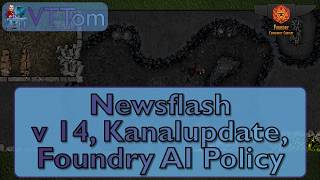 Foundry v14, AI Policy, Kanalupdate - Newsflash März 2026 [Toms News]