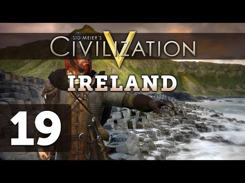 Civilization 5: Deity Ireland Let's Play - Part 19