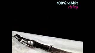 100% Rabbit - Genius