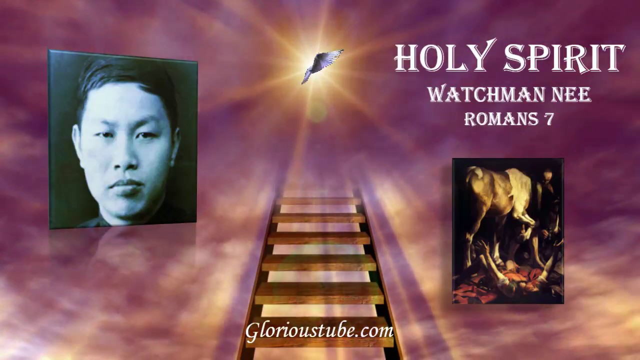Holy Spirit  - Watchman Nee