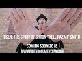 Risen: The Story of Chron Hell Razah Smith Trailer #2