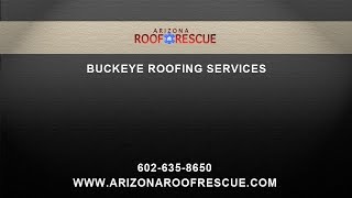 preview picture of video 'Professional Roofing Services in Buckeye Arizona'