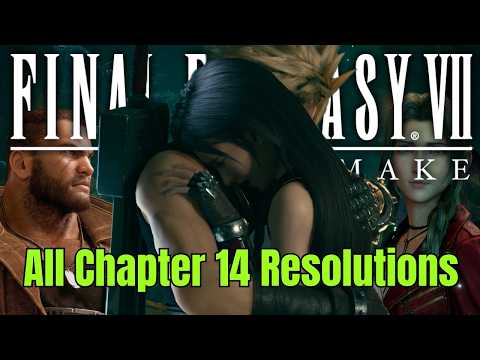 How to witness all Chapter 14 Resolutions | FINAL FANTASY VII REMAKE