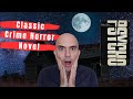 Psycho Book Review A Classic Crime Horror Novel