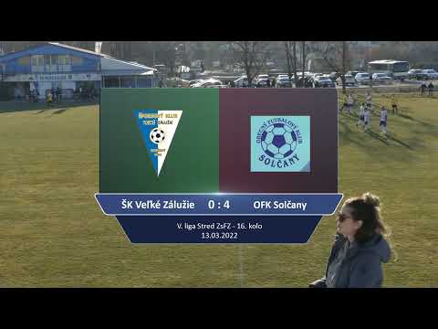 ŠK V. Zálužie - OFK Solčany 0:4 zostrih 13.3.2022