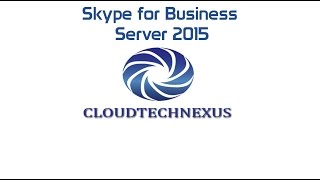 Skype for Business Server 2015 Setup - Video#03
