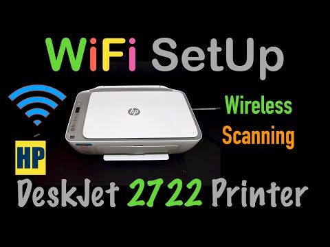HP DeskJet 2722 WiFi SetUp, Wireless Scanning !!