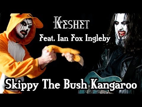skippy the bush kangaroo - Black Metal Parody by Keshet feat Ian Fox Ingleby