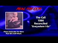 The Call - Everywhere I Go