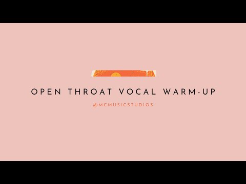 Open Throat Vocal Warmup | MC Music Studios