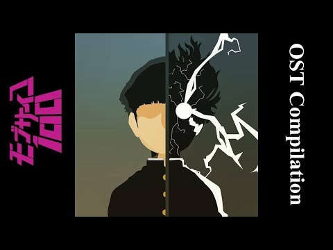 Mob Psycho 100 - OST Compilation