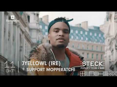 STECK 2019 10 11 Jyellowl (IRE) + support: Mopperatchi