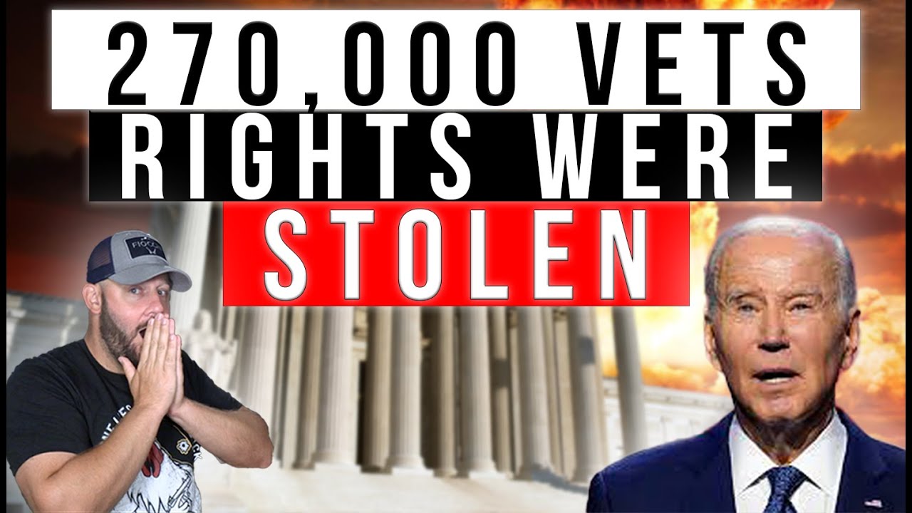 HAPPENING NOW: 270,000 Veterans RIGHTS Were Stolen From Them... This Is EGREGIOUS...