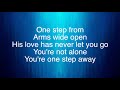 One Step Away ~ Casting Crowns ~ lyric video