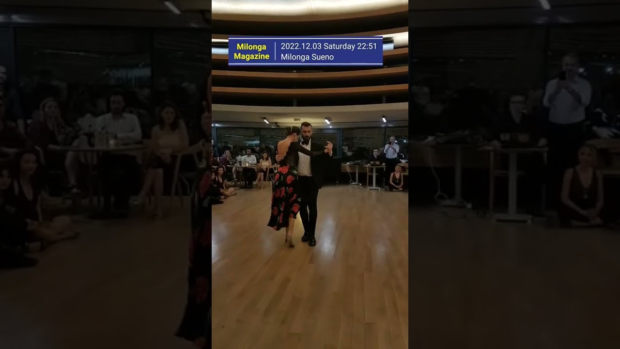 2022 12 03 Milonga Sueno  Ilgın Tekcan Ahmet Gezer(2)
