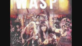 WASP - Hate To Love Me