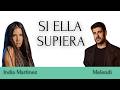SI ELLA SUPIERA India Martínez y Melendi (Letra)