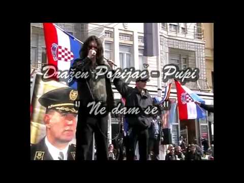 Banda lopovska, Ne dam se- Dražen Popijač Pupi