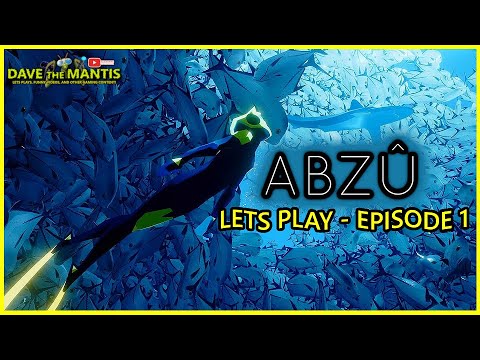 ABZU - Lets Play Episode 1