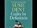 Guilty by Definition: The instant Sunday Times bestselling debut novel from Countdown's Susie Dent