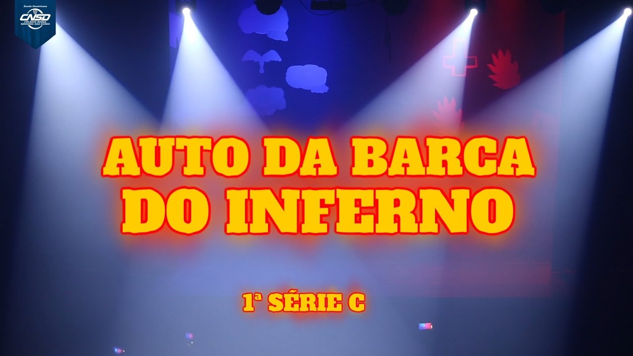 "Auto da Barca do Inferno" - 1ªs séries do Ensino Médio