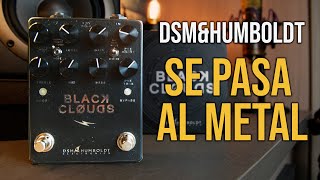 SE PASAN AL LADO OSCURO 🤘🏻 | DSM&Humboldt Black Clouds