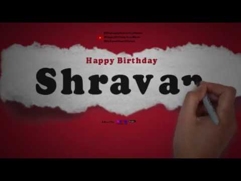 Happy Birthday Shravan | Whatsapp Status Shravan