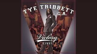 No Other Choice - Tye Tribbett &amp; G.A.