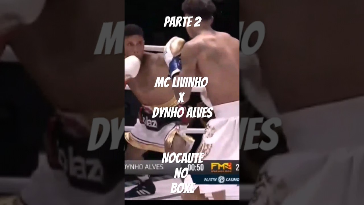 LIVINHO NOCAUTEIA DYNHO ALVES | PARTE 2 | BOXE | LUTA INSANA | FMS | FIGHT MUSIC SHOW | KNOCKOUT