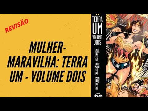 REVISÃO / Mulher-Maravilha: Terra Um - Volume Dois