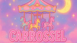 Caroly - Carrossel 🎠 (prod. The Ushanka Boy)
