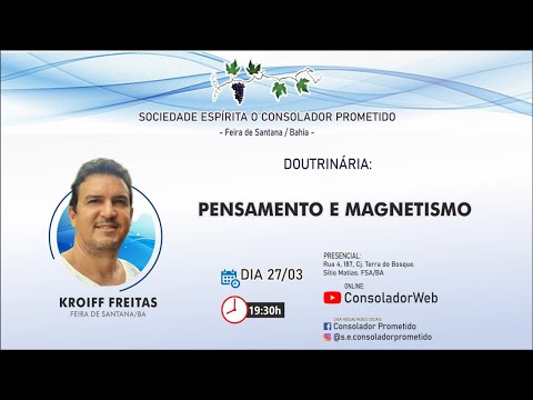 Pensamento e Magnetismo - com Kroiff Freitas