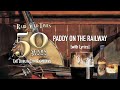 Paddy On The Railway - The Dublin City Ramblers [with Lyrics]