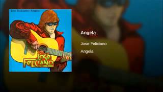Angela -  Jose Feliciano (1976 LP orginal long version)