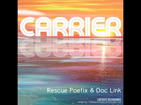 Carrier   Rescue Poetix & Doc Link