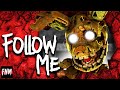 FNAF SONG Follow Me ANIMATED II