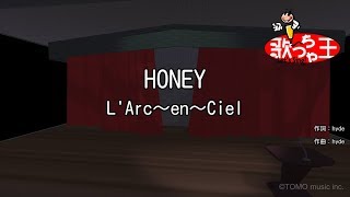 Download lagu 【カラオケ】HONEY / L'Arc～en～Ciel mp3