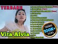 VITA ALVIA LUNGAMU NINGGAL KENANGAN GOLEK LIYANE FULL ALBUM