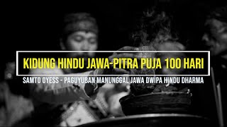 Download lagu Kidung Hindu Jawa - Pitra Puja 100 Hari mp3